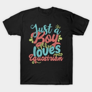 Just A Boy Who Loves Equestrian Gift product T-Shirt